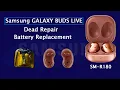 Repair Dead GALAXY BUDS LIVE SM-R180 - Samsung Earbuds Battery Replacement