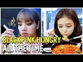 Download Lagu BLackpink is Hungry All The Time