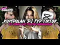 Download Lagu KUMPULAN DJ FYP TIKTOK 2023 SOUND KANE JEDAG JEDUG FUL BAS TERBARU