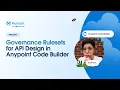 Governance Rulesets for API Design in Anypoint Code Builder