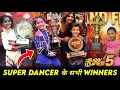 Download Lagu All Chapter Winner Super Dancer Chapter 1 To Chapter 5 Full Episode | Super Dancer Chapter 5 Winner