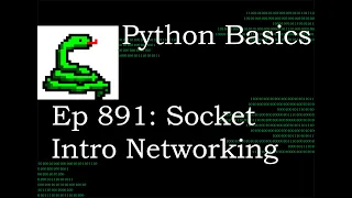 Python Basics Tutorial Socket Module Intro Networking