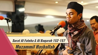 Download Surat Al Fateha \u0026 Al Baqarah 152 - Muzamil Hasballah MP3