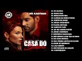 Download Lagu CASA DO BOLERO - SÓ CASTIGO - MÚSICAS PRA RECORDAR - CASA DO BOLERO EDIÇÃO ESPECIAL
