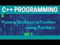 Passing Structure to Function Using Pointers in C