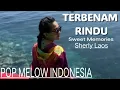 Download Lagu Terbenam Rindu - syerly Laos Gubernur Maluku Utara/ pop melow Terbaru