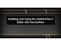 Editing ServiceNow with SublimeText 2 Code Editor