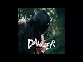 Danger - Origins ▲(FULL ALBUM Edited+Transitions)