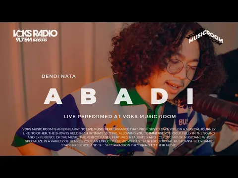 Download MP3 Dendi Nata - Abadi | Live at Voks Music Room