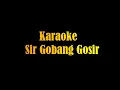 Karaoke Sir Gobang Gosir