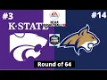 #3 Kansas State vs #14 Montana State - NCAA Basketball 10 Simulation!