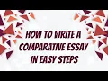 How to Write a Comparative Essay 3 Easy Steps