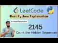 LeetCode 2145 - Count the Hidden Sequences Prefix Sum Explained with Intuition Edge Cases