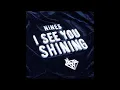 8D Nines I See You Shining