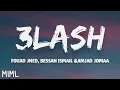Fouad Jned x Bessan Ismail x Amjad Jomaa - 3lash (Lyrics/كلمات)(English Translation)