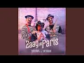 Download Lagu ZAAG IN PARIS