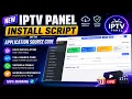 xui one New iptv Panel install script with application source code open all file 2026