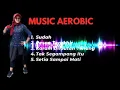 Download Lagu Musik Aerobik Sudah Low Impact