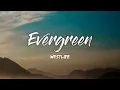 Evergreen by Westlife Lyrics