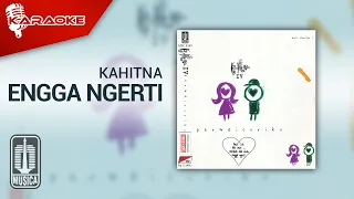 Download Kahitna - Engga Ngerti (Official Karaoke Video) MP3