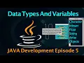 Data Types and Variables in JAVA Java Tutorials Episode-5
