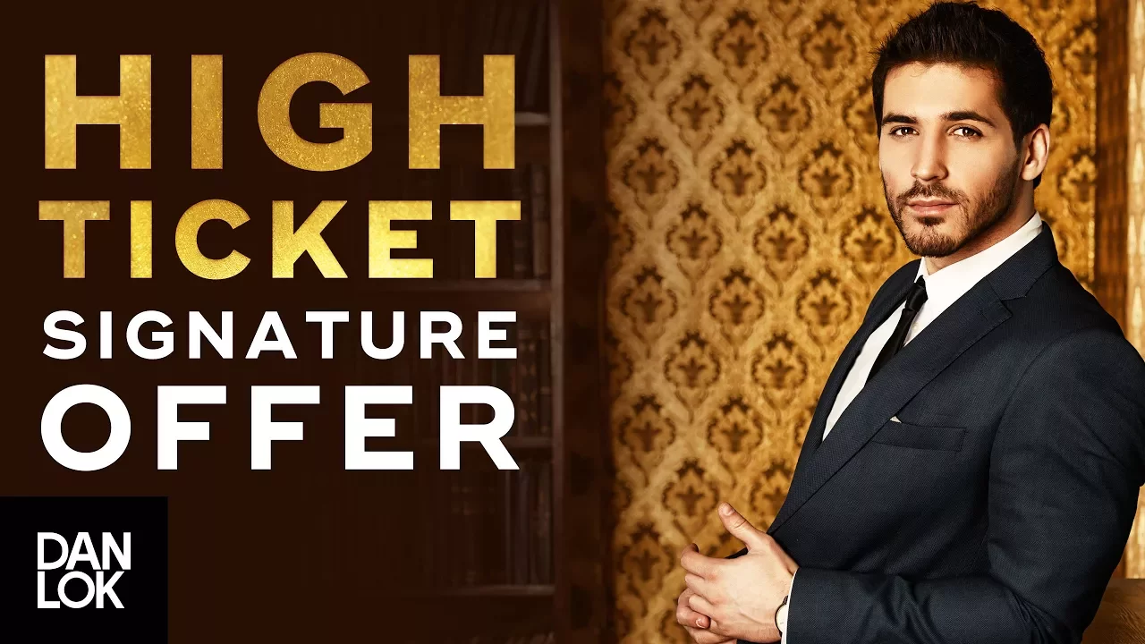 How To Create High-Ticket Signature Offer That Increases Sales - Premium Package Secrets Ep. 5