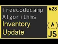 Javascript Freecodecamp Algorithm Inventory Update