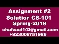 cs101 assignment no 2 solution spring 2019