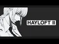 Lagu hayloft II - makima edit