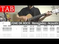 ONE OK ROCK / Renegades アコースティックバージョン　ギター弾いてみたTAB付き