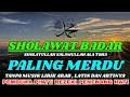 Download Lagu SHOLAWAT BADAR TANPA MUSIK BIKIN NANGIS , SHOLAWAT NABI TERBARU 2025 LIRIK SHOLATULLAH SALAMULLAH