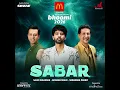 Sabar (From "Bhoomi 2026") · Salim-Sulaiman · Armaan Malik · Shraddha Pandit