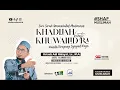 Lagu [LIVE] Khadijah binti Khuwailid: Wanita Teragung Sejagat Raya - Ustadz Adi Hidayat