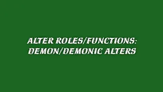Alter Roles Functions Demon Alters