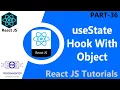 36 useState Hook With Object In React React Hooks React useState React State