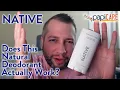 Native Deodorant - Does this Natural Deodorant Actually Work