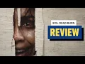 Evil Dead Burn Review