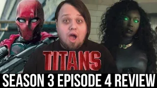 titans season 3 episode 4 review