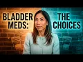 Overactive Bladder Medications Explained Anti-Muscarinics vs Beta-3 Agonists
