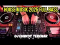 Download Lagu HOUSE MUSIK 2025 FULL BASS - DJ FUNKOT TERENAK