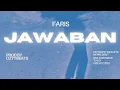 Download Lagu FARIS - JAWABAN ( VIDEO LYRIC )