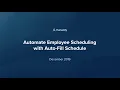 Humanity Webinar Automate Employee Scheduling with Auto-Fill Schedule