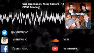 Download One Direction vs  Nicky Romero   18 (VSSR Bootleg) MP3