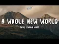 Download Lagu ZAYN, Zhavia Ward - A Whole New World (Lyrics)