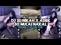 Lagu DJ SU NIKAH X ADE SO MULAI NAKAL | SOUND KANE VIRAL TIKTOK DJ TERBARU 