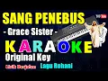 Download Lagu KARAOKE SANG PENEBUS  || GRACE SISTER - ORIGINAL KEY