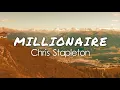 Chris Stapleton - Millionaire (Lyric Video)