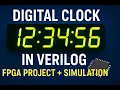 Digital Clock using Verilog FPGA Project with Simulation Deep Dive to Digital