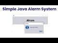 Simple Java Alarm System