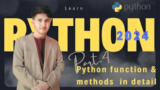 Python Crash Course Part 4 - Methods Functions Python Learn by Gaurav Tripathi